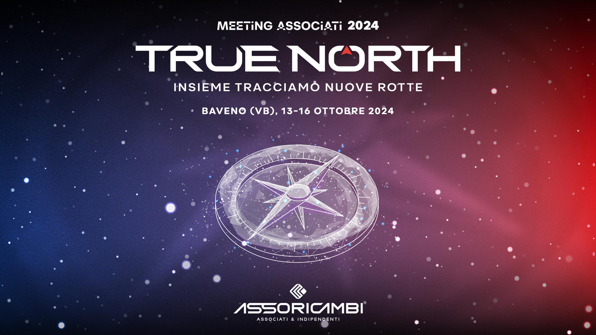 Meeting degli Associati 2024 - True North